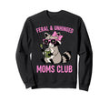 Feral Unhinged Moms Club Raccoon Sweatshirt - Streetwear Style for Adults - T-Shirt, Sweatshirt, Hoodie