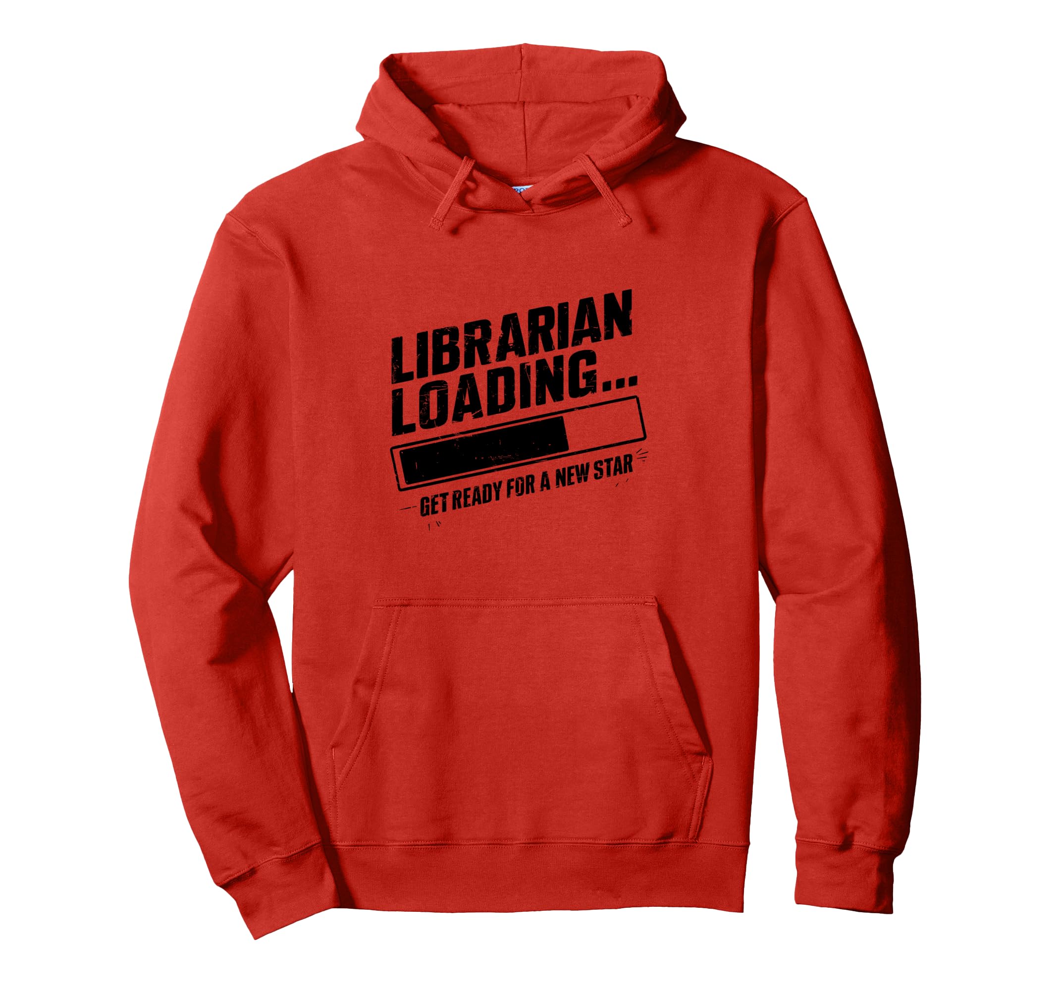 Librarian Loading Library Book Reading Hoodie - Graphic Print for Adults - T-Shirt, Sweatshirt, Hoodie
