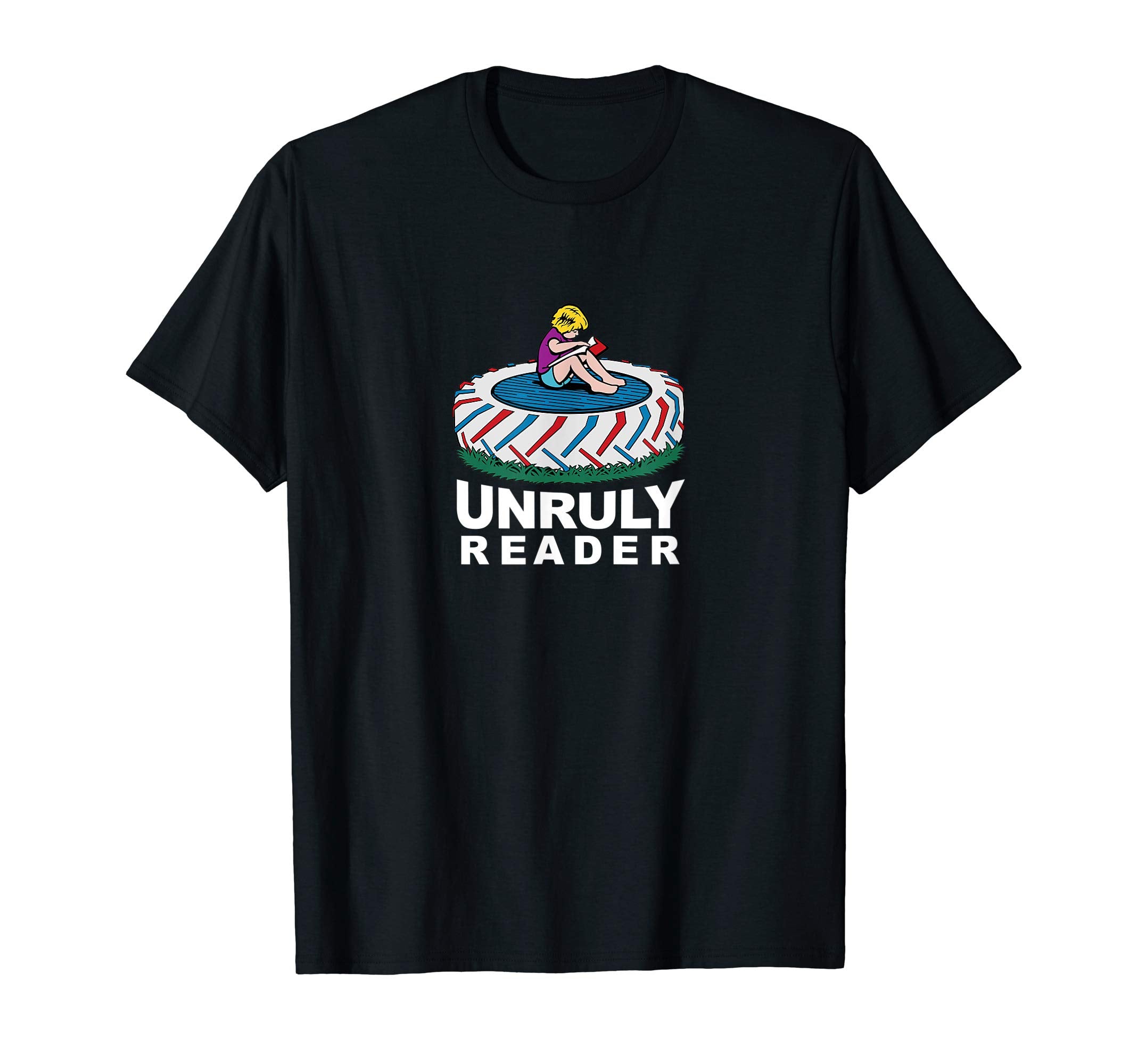 Unruly Reader Bookish Librarian Book T-Shirt - Fun Novelty Design Unisex - T-Shirt, Sweatshirt, Hoodie