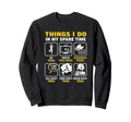Things I Do My Spare Time Yoga Yogi Sweatshirt - Graphic Print for Adults - T-Shirt, Sweatshirt, Hoodie