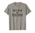 Big Fan British Literature Black Text T-Shirt - Graphic Print Unisex - T-Shirt, Sweatshirt, Hoodie