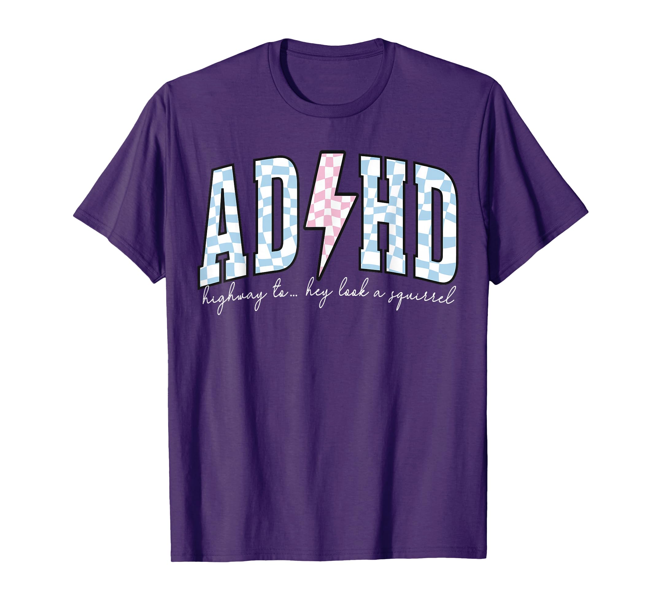 Adhd Funny Mental Health T-Shirt - Minimalist Print Men Women - T-Shirt, Sweatshirt, Hoodie