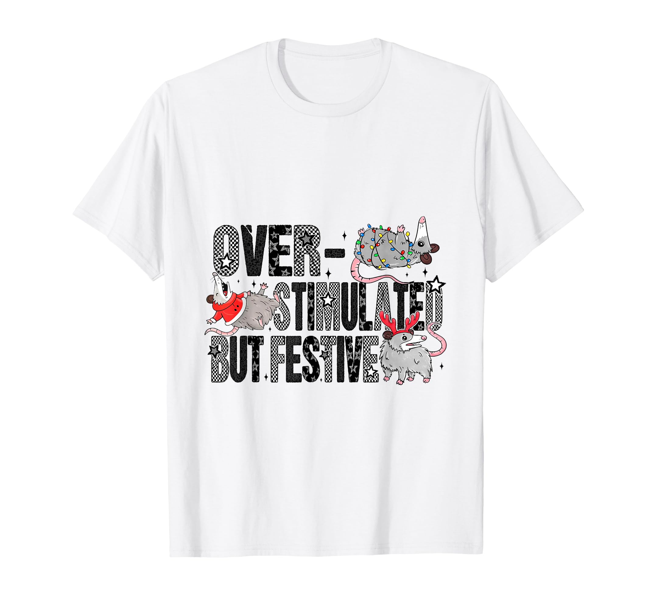 Overstimulated But Festive Possum Ugly T-Shirt - Unique Graphic for Adults - T-Shirt, Sweatshirt, Hoodie
