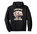 Libraries Are Everyone Dragon Book Hoodie - Streetwear Style Men Women - T-Shirt, Sweatshirt, Hoodie