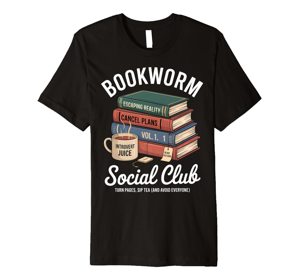 Bookworm Social Club Introvert Love T-Shirt - Streetwear Style Unisex - T-Shirt, Sweatshirt, Hoodie