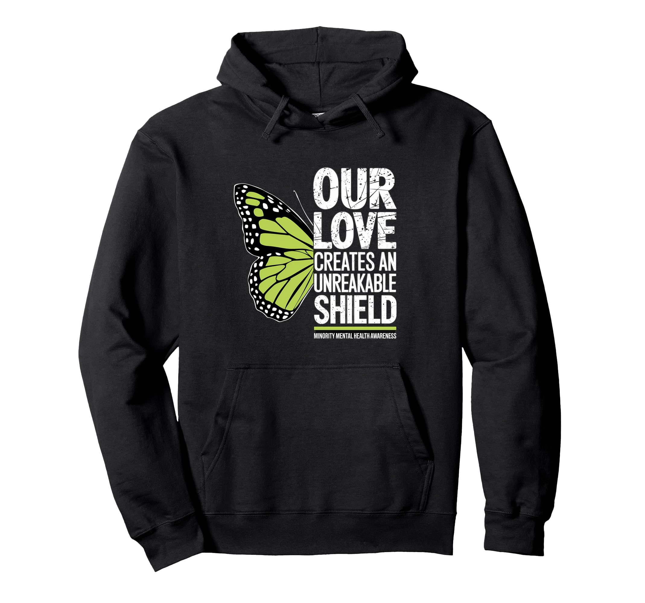 Unbreakable Shield Butterfly Mental Health Hoodie - Novelty Apparel Unisex - T-Shirt, Sweatshirt, Hoodie