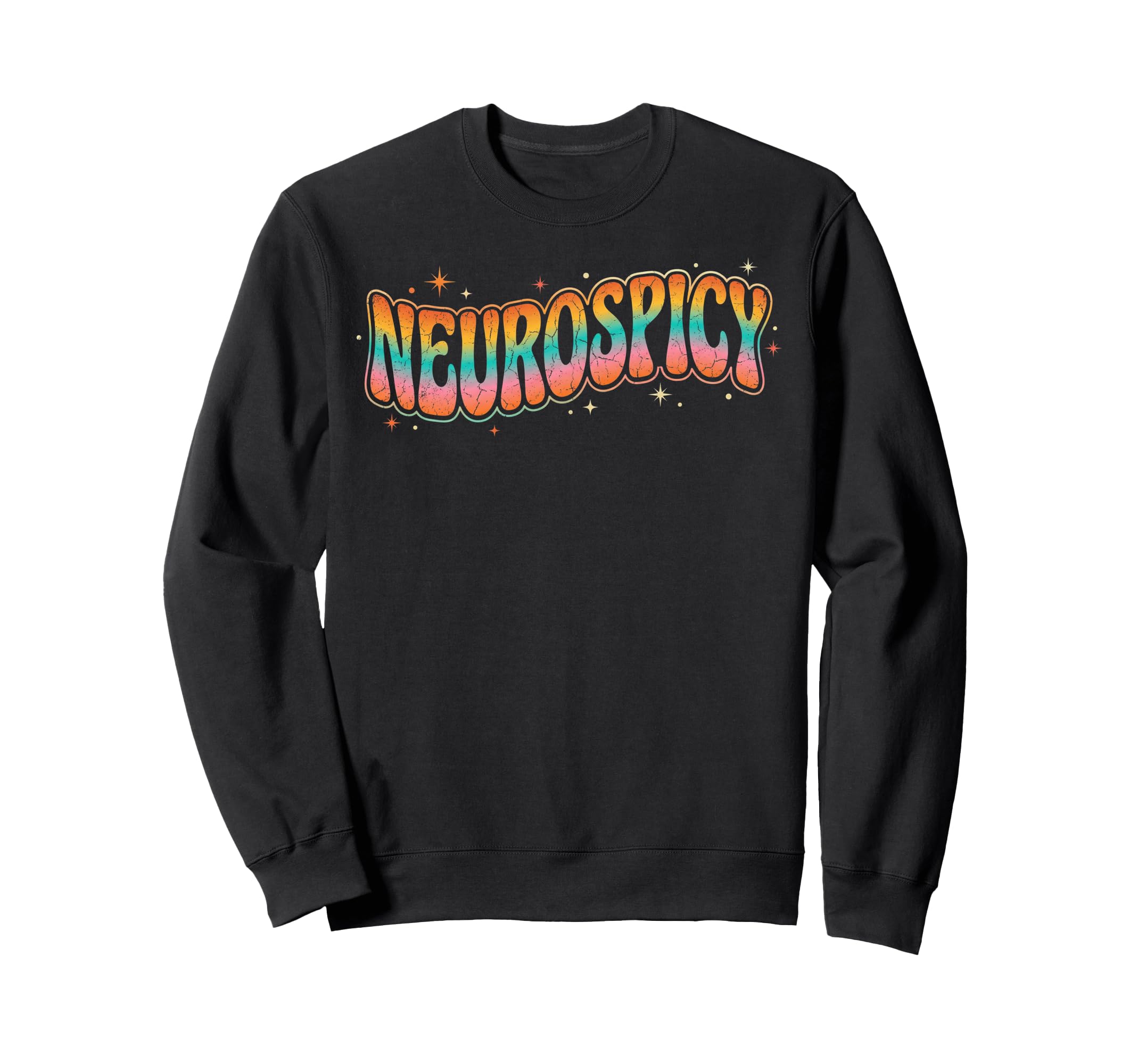 Neurospicy Neurodivergent Pride Sweatshirt - Custom Art Print Men Women - T-Shirt, Sweatshirt, Hoodie