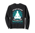 Retired Yogi Meditation Sweatshirt - Fun Novelty Design for Adults - T-Shirt, Sweatshirt, Hoodie
