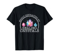 Funny Gemstone Chakra Healer T-Shirt - Novelty Apparel for Adults - T-Shirt, Sweatshirt, Hoodie