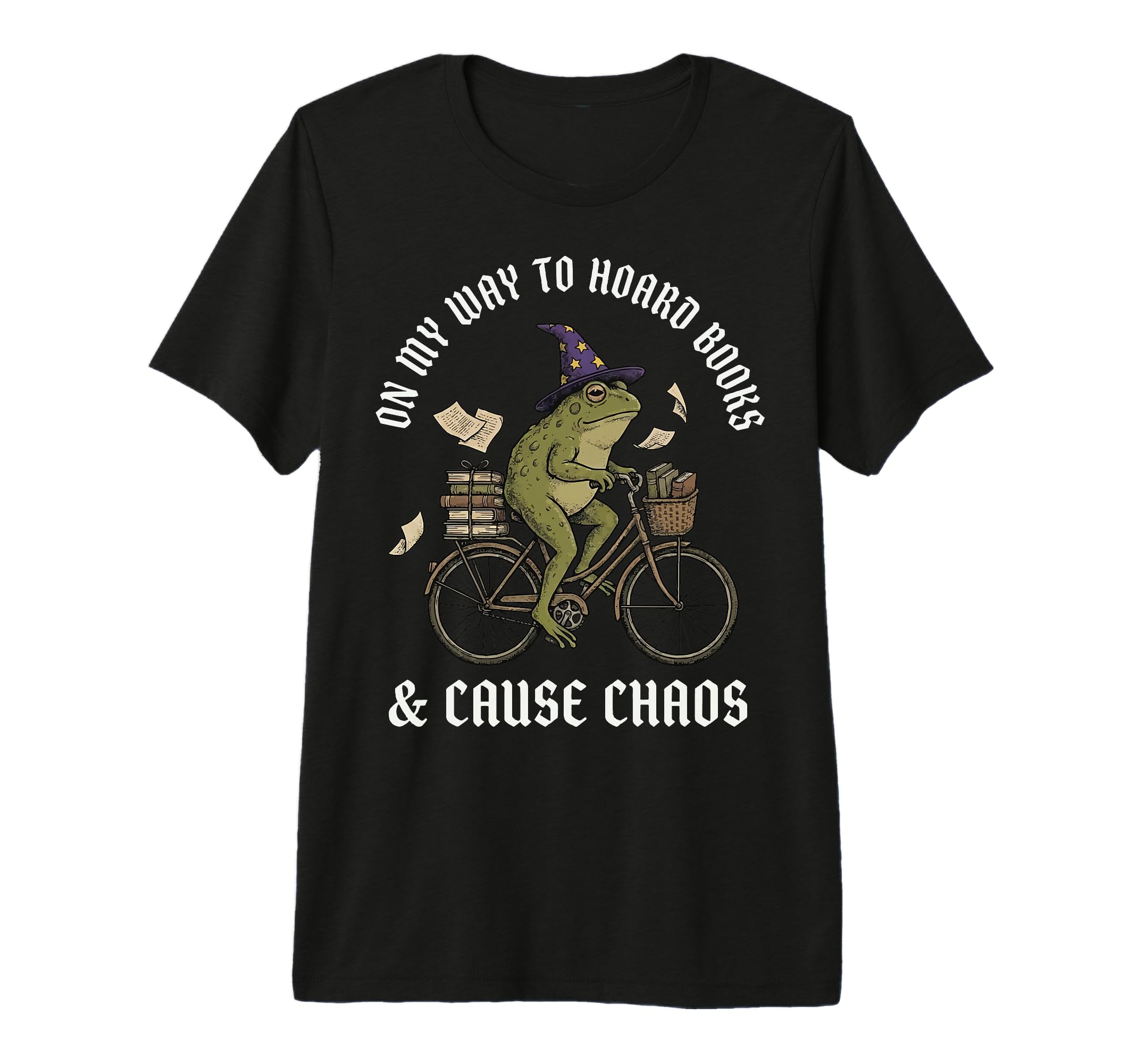 My Way To Hoard Books And Cause T-Shirt - Casual Everyday Wear for Adults - T-Shirt, Sweatshirt, Hoodie