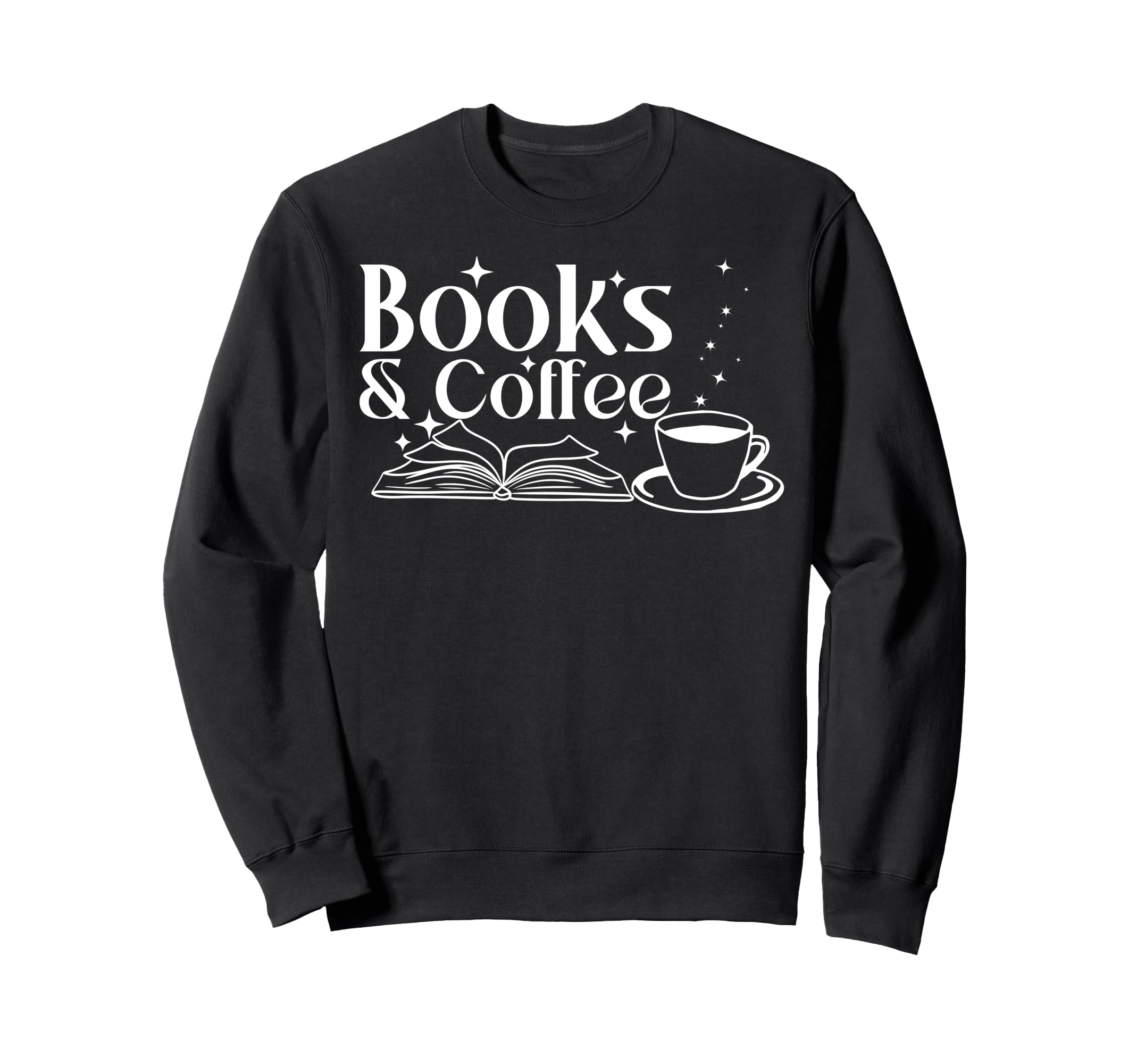 Books And Coffee Book Lover Sweatshirt - Aesthetic Graphic for Adults - T-Shirt, Sweatshirt, Hoodie