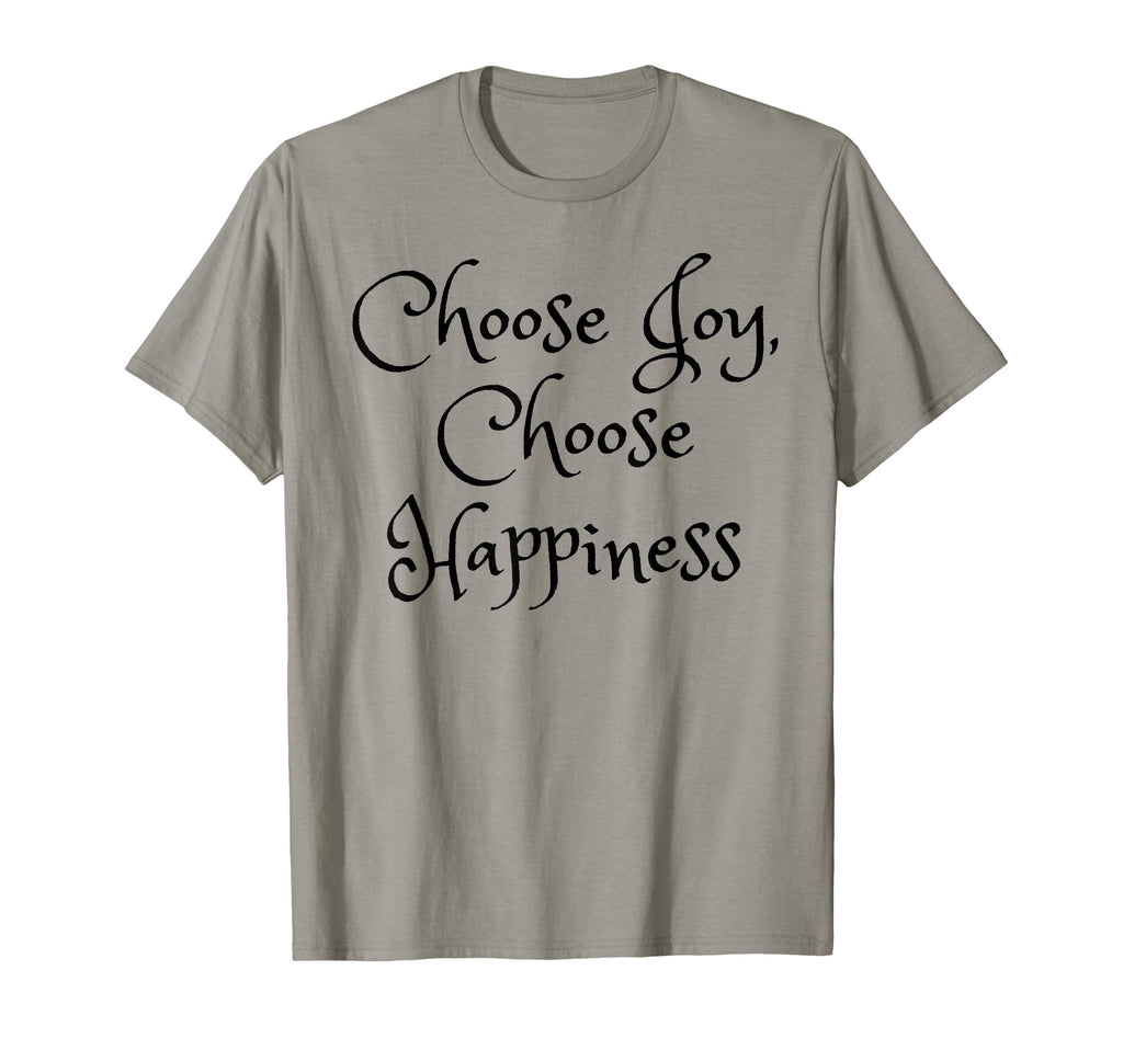 Choose Joy Choose Happiness Be Joyful T-Shirt - Trendy Graphic for Adults - T-Shirt, Sweatshirt, Hoodie