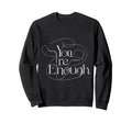 Dear Person Behind Me World Is Sweatshirt - Fun Novelty Design Men Women - T-Shirt, Sweatshirt, Hoodie
