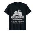 Abibliophobia Book Lover Book Reader T-Shirt - Minimalist Print for Adults - T-Shirt, Sweatshirt, Hoodie
