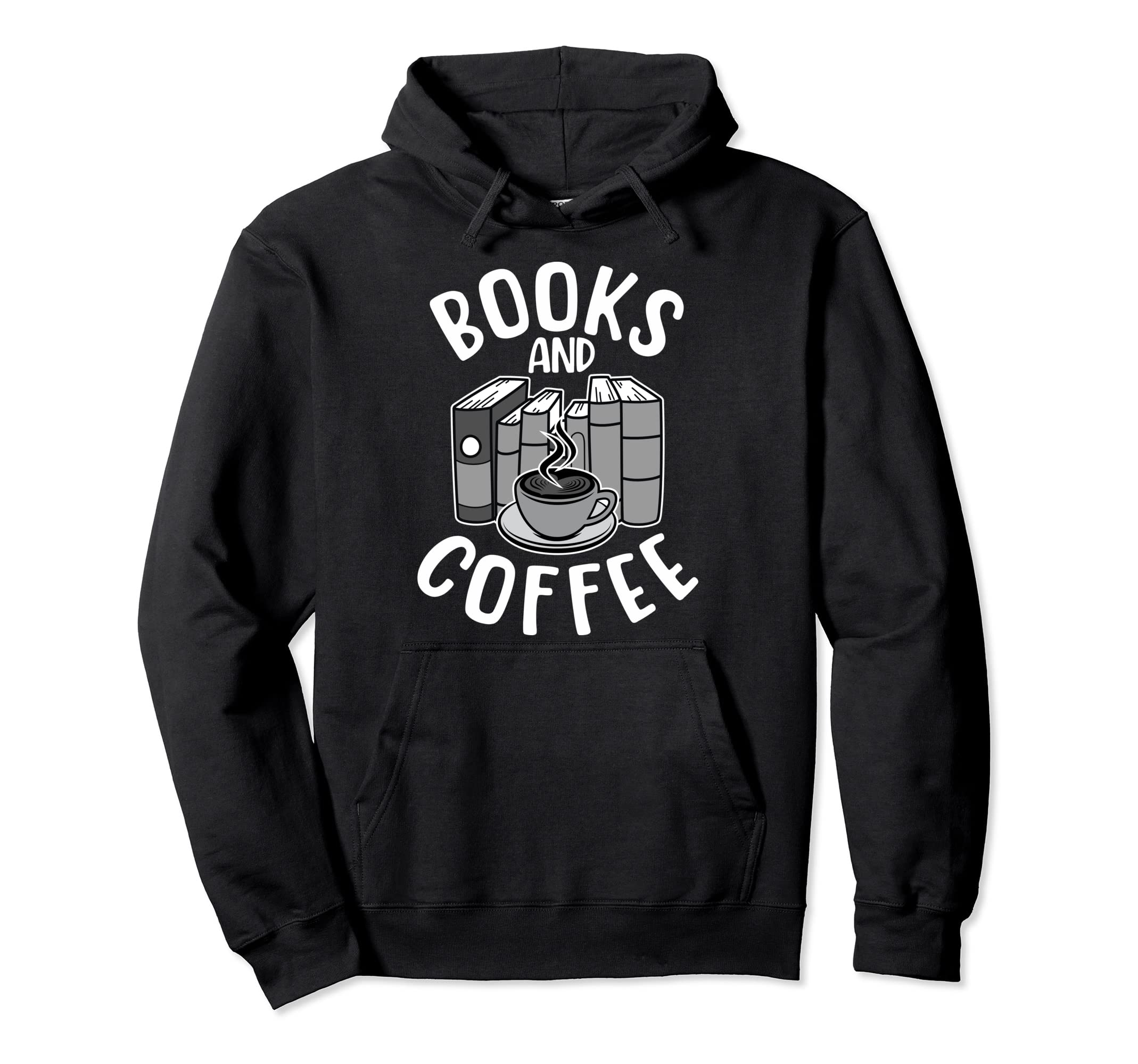 Reading Books And Coffee Bookaholilc Hoodie - Trendy Graphic Men Women - T-Shirt, Sweatshirt, Hoodie