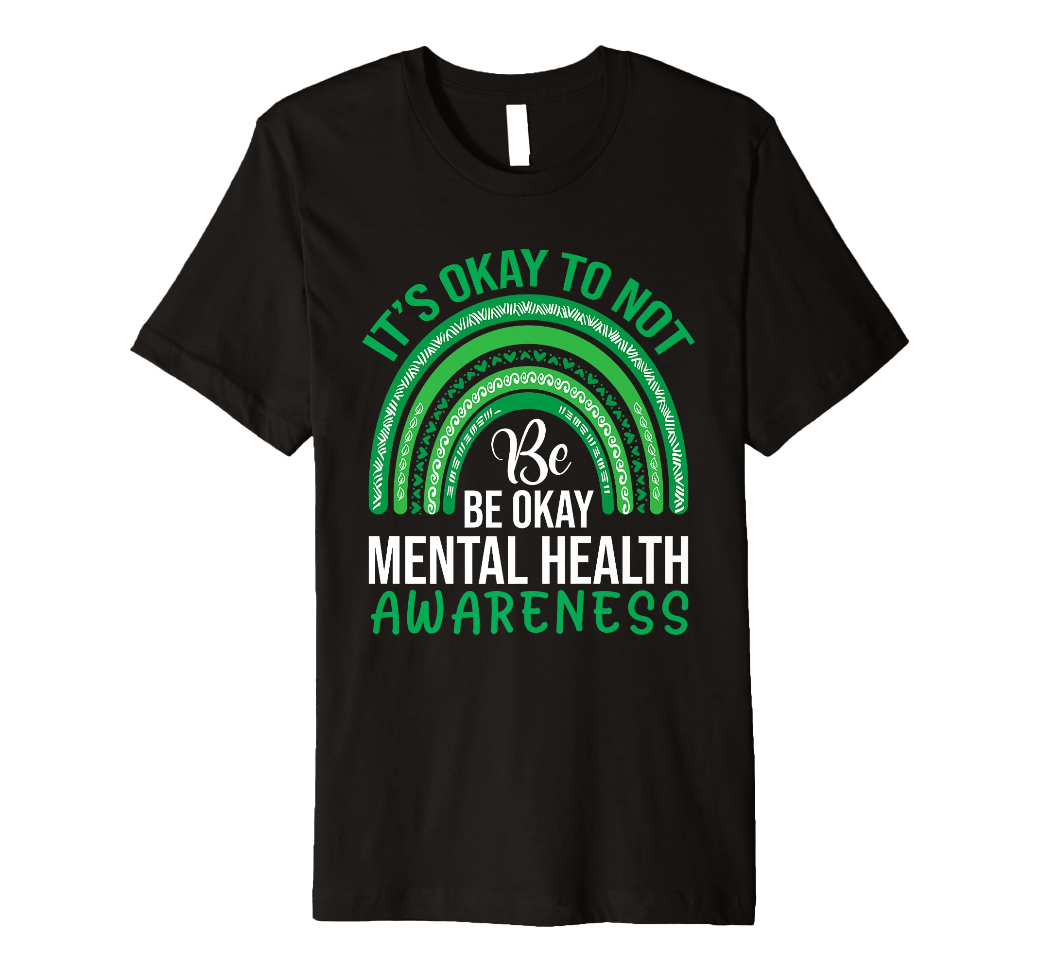 Its Okay To Not Be Okay Mental Health T-Shirt - Novelty Apparel Unisex - T-Shirt, Sweatshirt, Hoodie