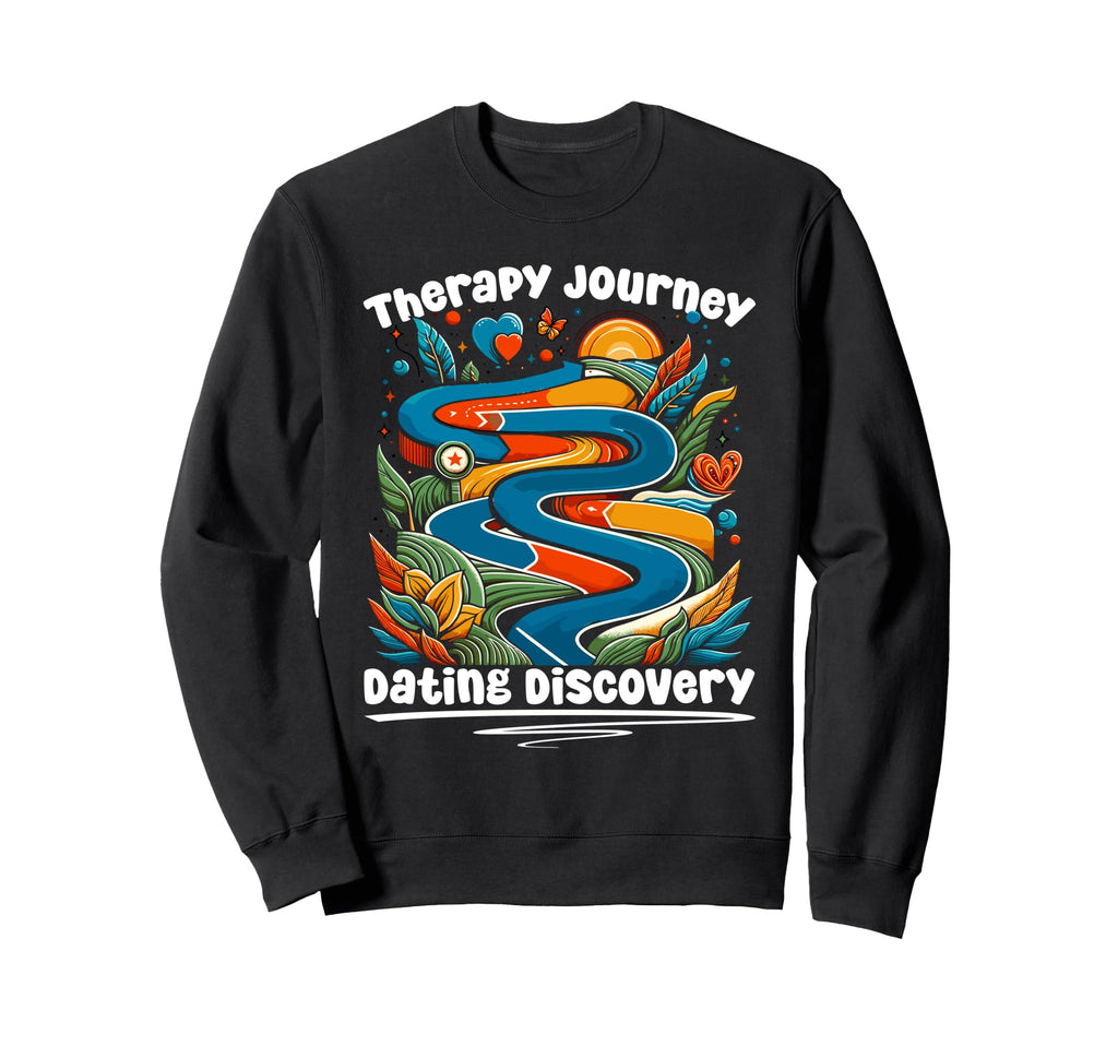 Mental Health Take Self Love Sweatshirt - Fun Novelty Design for Adults - T-Shirt, Sweatshirt, Hoodie