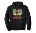 Fight Evil Read Books Reading Hoodie - Casual Everyday Wear for Adults - T-Shirt, Sweatshirt, Hoodie