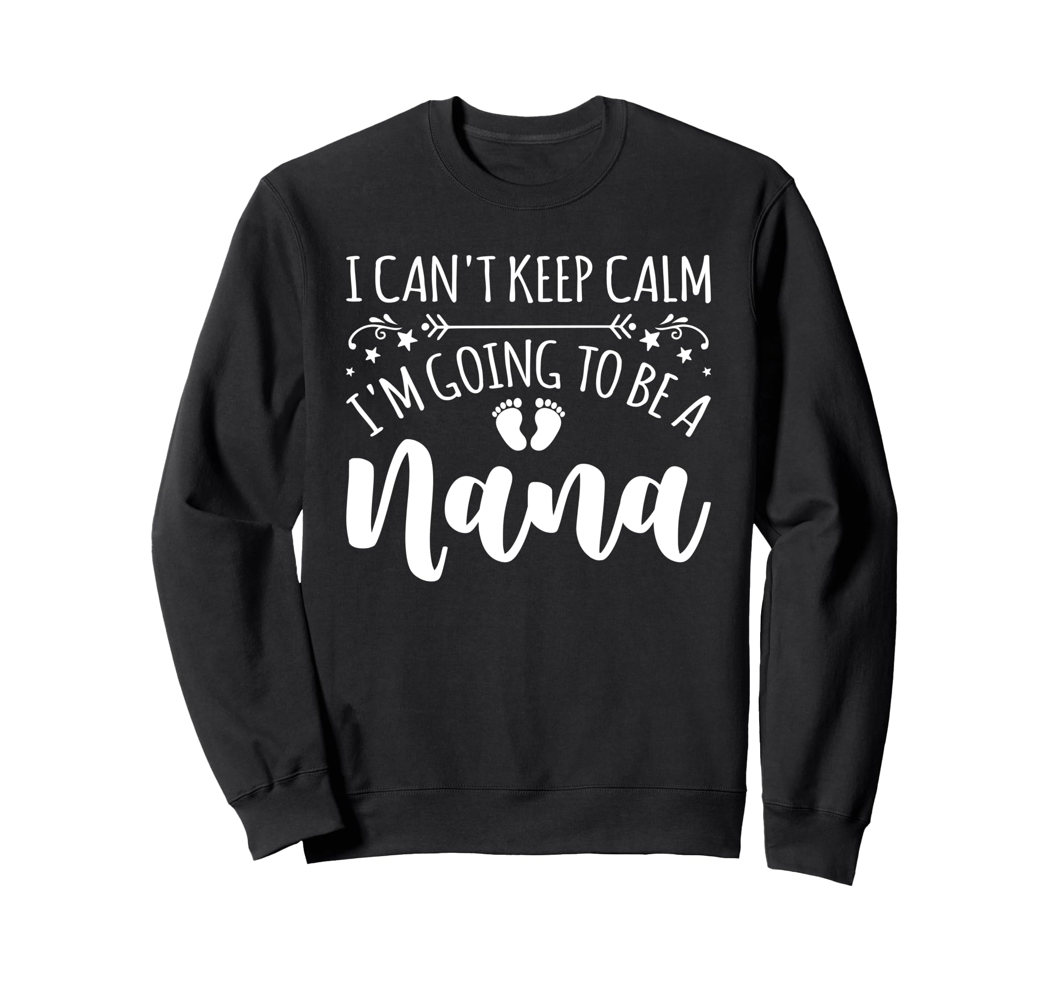 Pregnancy I Cant Keep Calm Im Sweatshirt - Streetwear Style Men Women - T-Shirt, Sweatshirt, Hoodie