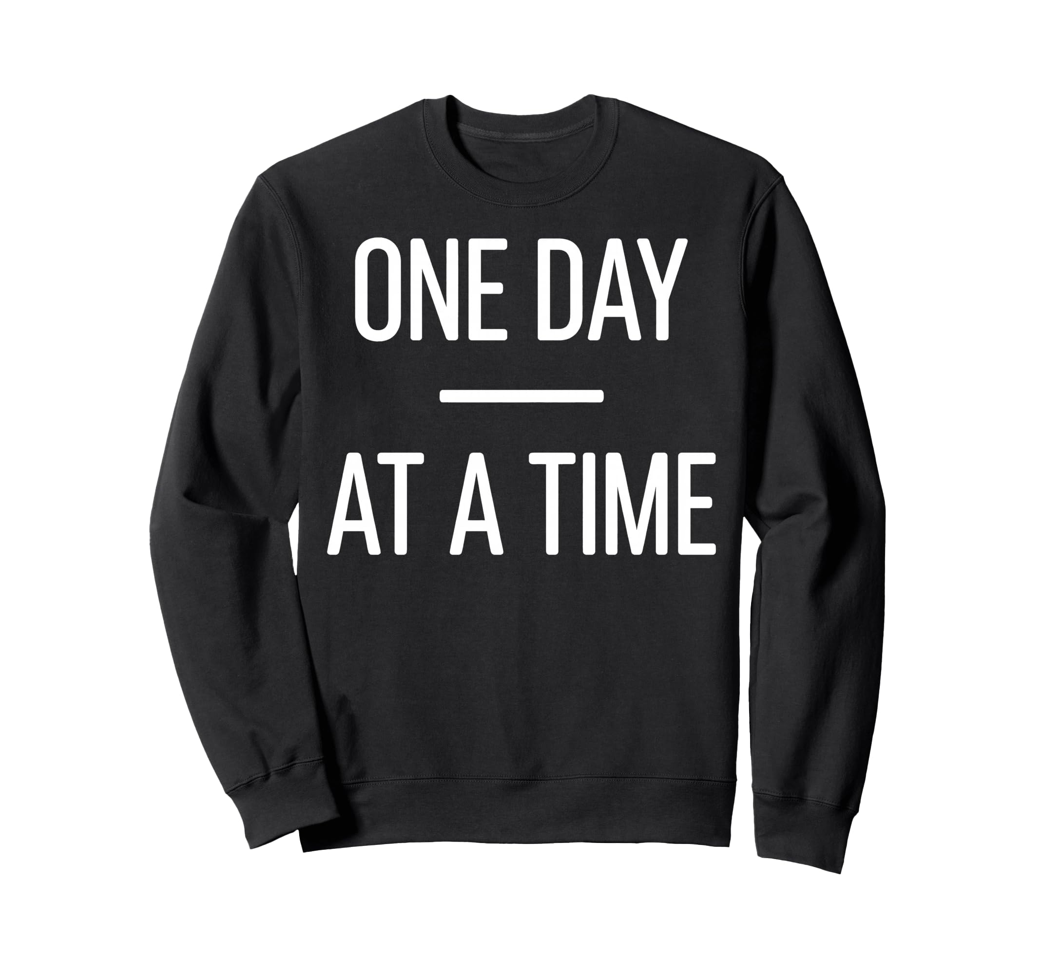One Day Time Mental Health Sweatshirt - Trendy Graphic for Adults - T-Shirt, Sweatshirt, Hoodie