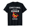 Emotional Support Human Do Not Pet T-Shirt - Aesthetic Graphic Unisex - T-Shirt, Sweatshirt, Hoodie