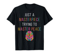 Just Masterpiece Mental Health T-Shirt - Aesthetic Graphic Unisex - T-Shirt, Sweatshirt, Hoodie