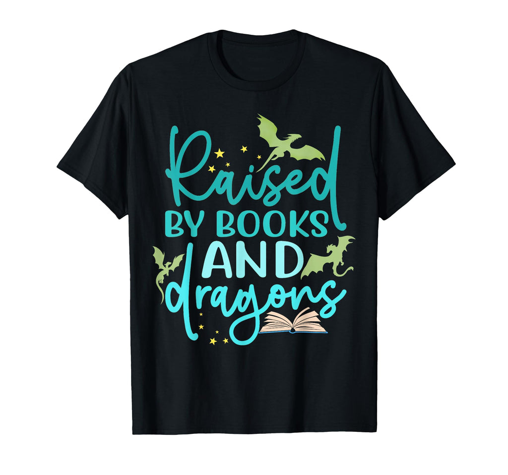 Raised Books And Dragons Fantasy Book Lover T-Shirt - Graphic Print Unisex - T-Shirt, Sweatshirt, Hoodie