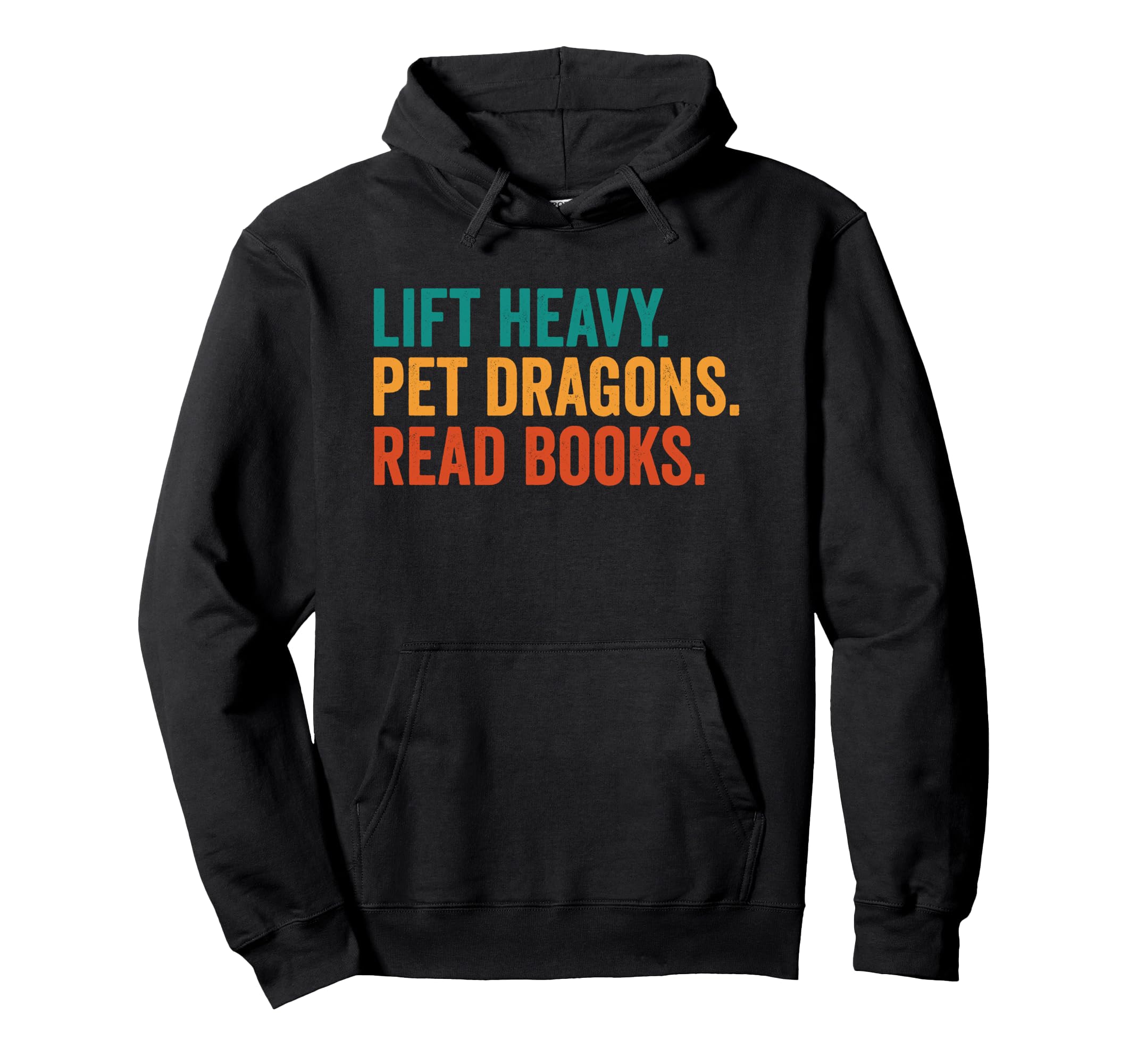 Lift Heavy Pet Dragons Read Books Hoodie - Casual Everyday Wear Men Women - T-Shirt, Sweatshirt, Hoodie