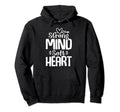 Strong Mind Soft Heart Depression Hoodie - Fun Novelty Design Men Women - T-Shirt, Sweatshirt, Hoodie