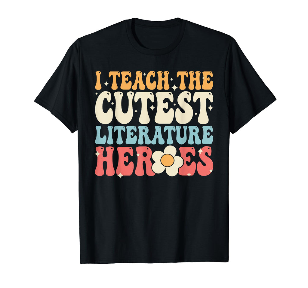 I Teach Cutest Literature Heroes T-Shirt - Custom Art Print for Adults - T-Shirt, Sweatshirt, Hoodie