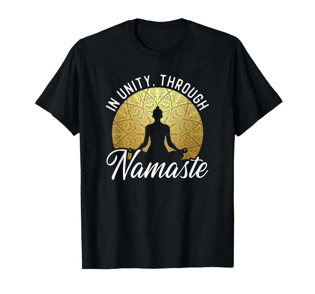 Unity Through Namaste Yoga Zen T-Shirt - Unique Graphic for Adults - T-Shirt, Sweatshirt, Hoodie