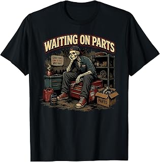 Waiting On Parts Tee Car Technician Men Auto Repair Mechanic T-Shirt Unisex T-shirt, Sweatshirt, Hoodie, Long Sleeve Tee - T-Shirt, Sweatshirt, Hoodie