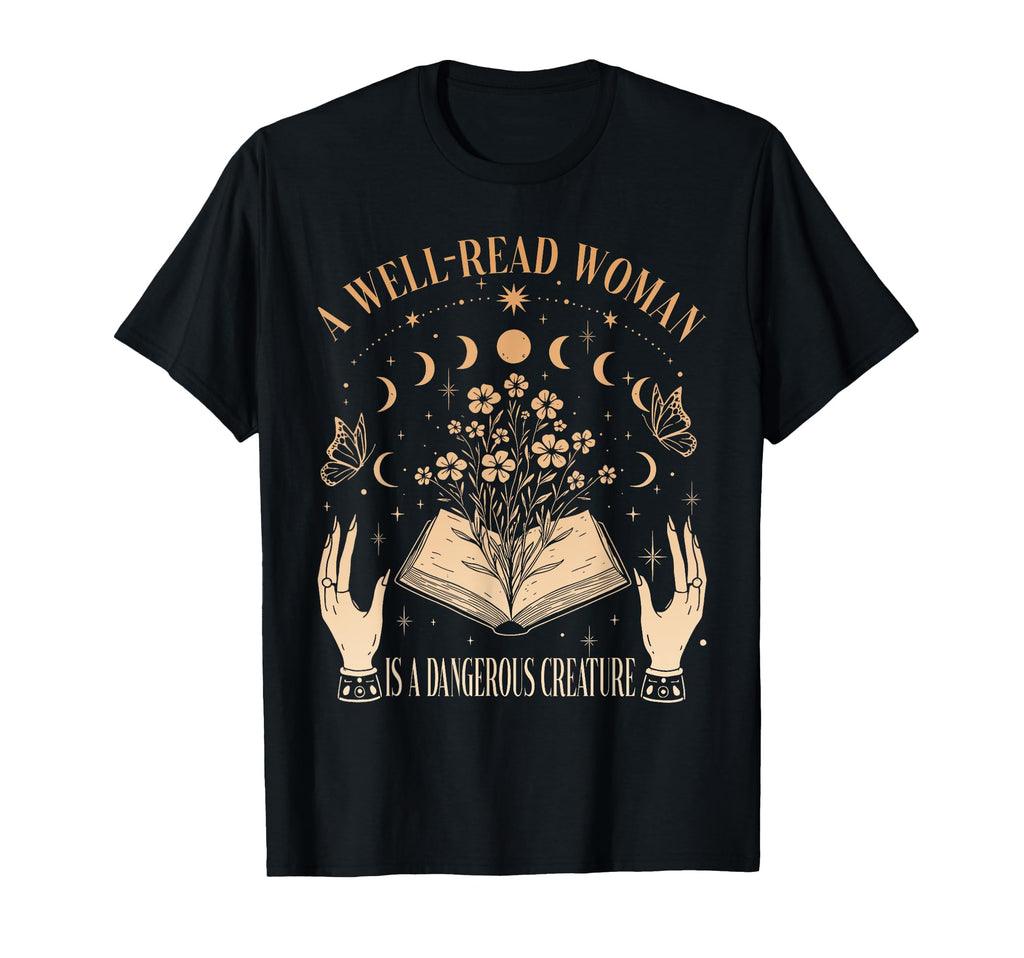 Well Read Is Dangerous Creature T-Shirt - Streetwear Style for Adults - T-Shirt, Sweatshirt, Hoodie
