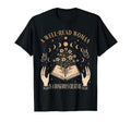 Well Read Is Dangerous Creature T-Shirt - Streetwear Style for Adults - T-Shirt, Sweatshirt, Hoodie