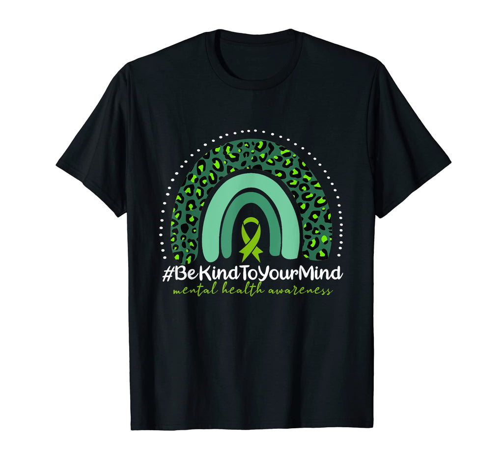 Be Kind To Your Mind Mental Health T-Shirt - Trendy Graphic Unisex - T-Shirt, Sweatshirt, Hoodie