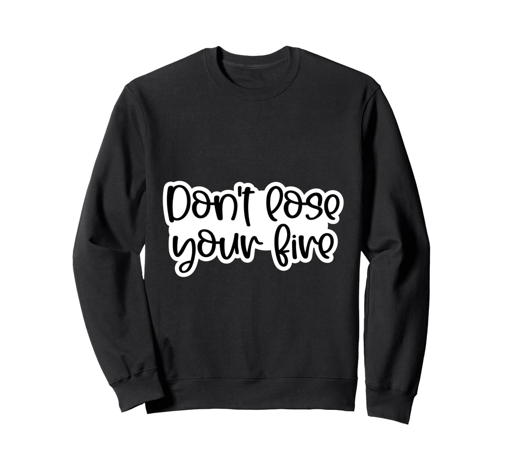 Find Yourself And Be That Sweatshirt - Streetwear Style for Adults - T-Shirt, Sweatshirt, Hoodie