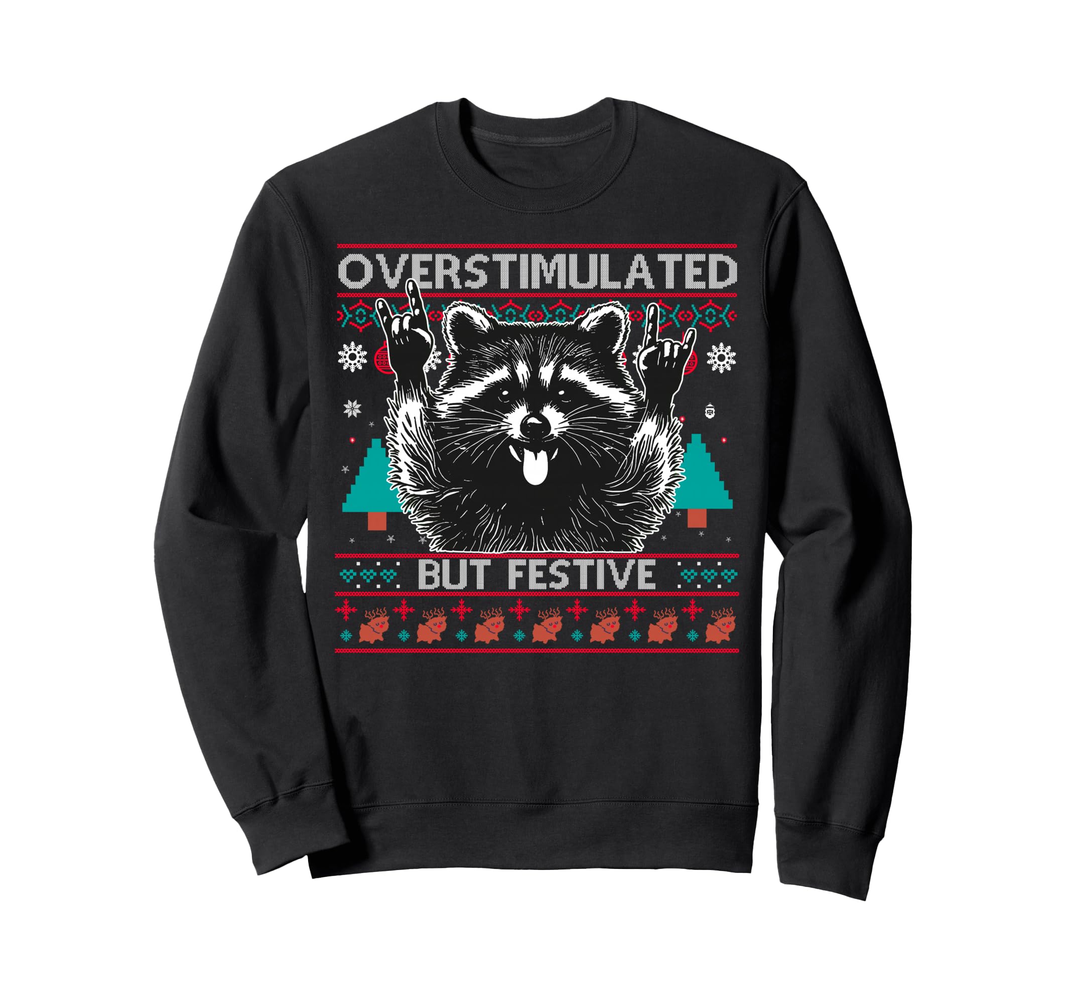 Overstimulated But Festive Sweatshirt - Minimalist Print for Adults - T-Shirt, Sweatshirt, Hoodie
