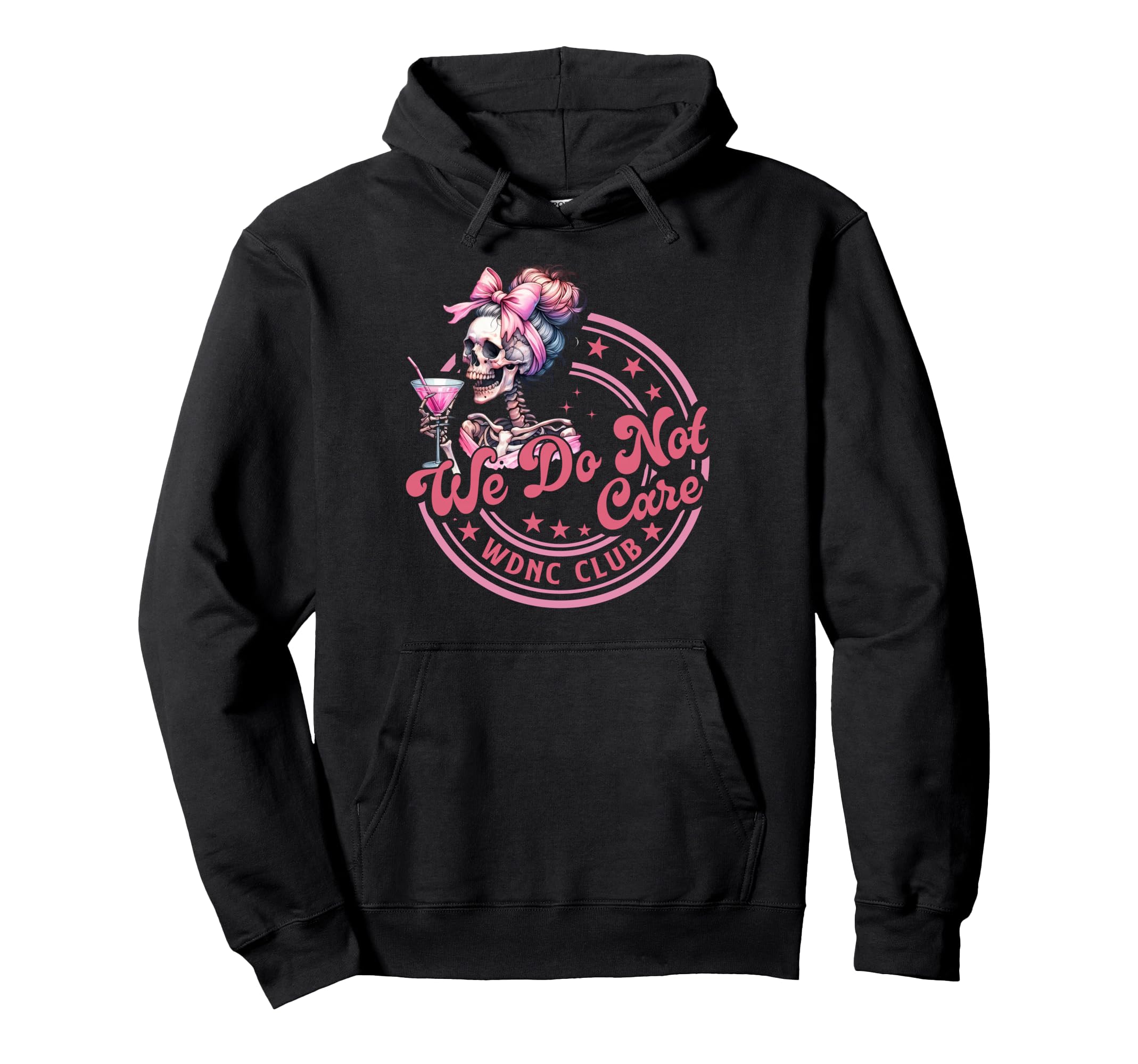 Wdnc We Do Not Care Club Skeleton Hoodie - Minimalist Print Unisex - T-Shirt, Sweatshirt, Hoodie