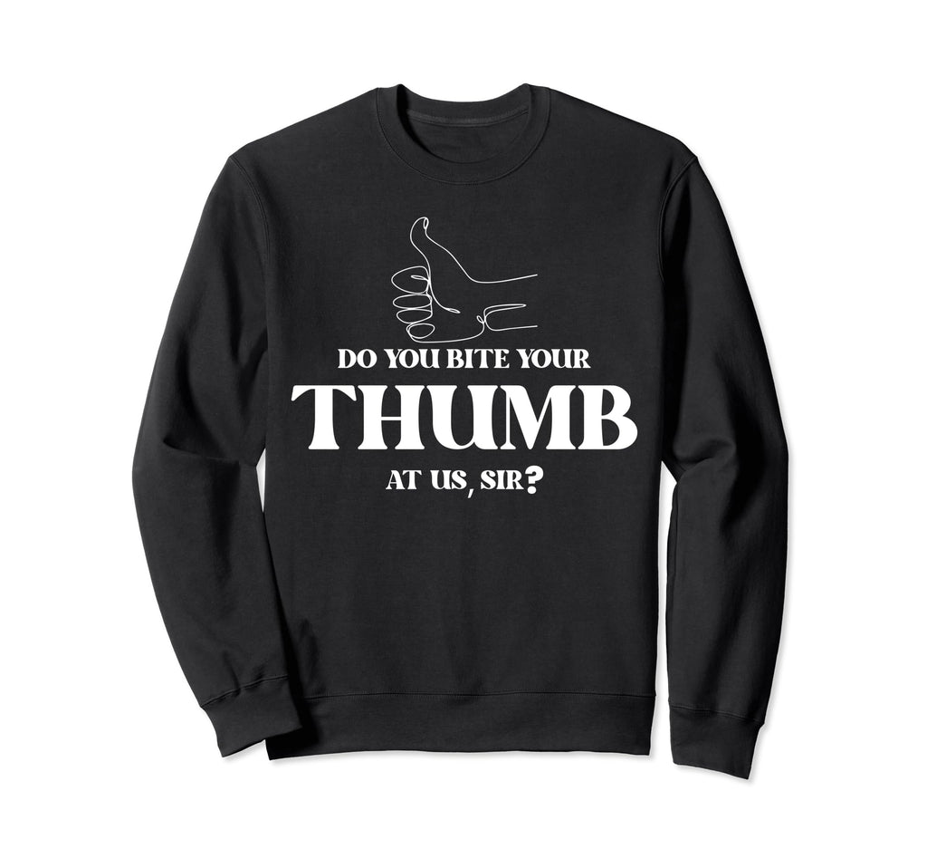 William Shakespeare Do You Bite Sweatshirt - Minimalist Print for Adults - T-Shirt, Sweatshirt, Hoodie