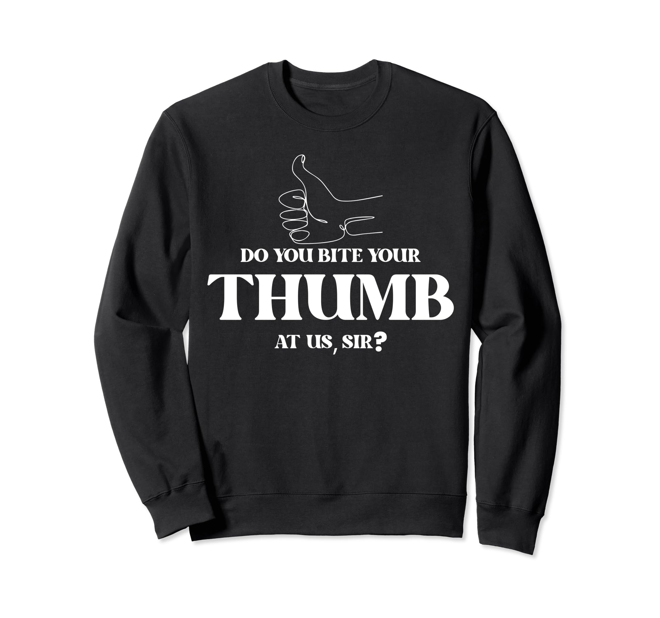 William Shakespeare Do You Bite Sweatshirt - Minimalist Print for Adults - T-Shirt, Sweatshirt, Hoodie