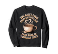 Cant Pour From Empty Cup Self Care First Sweatshirt - Trendy Graphic Unisex - T-Shirt, Sweatshirt, Hoodie