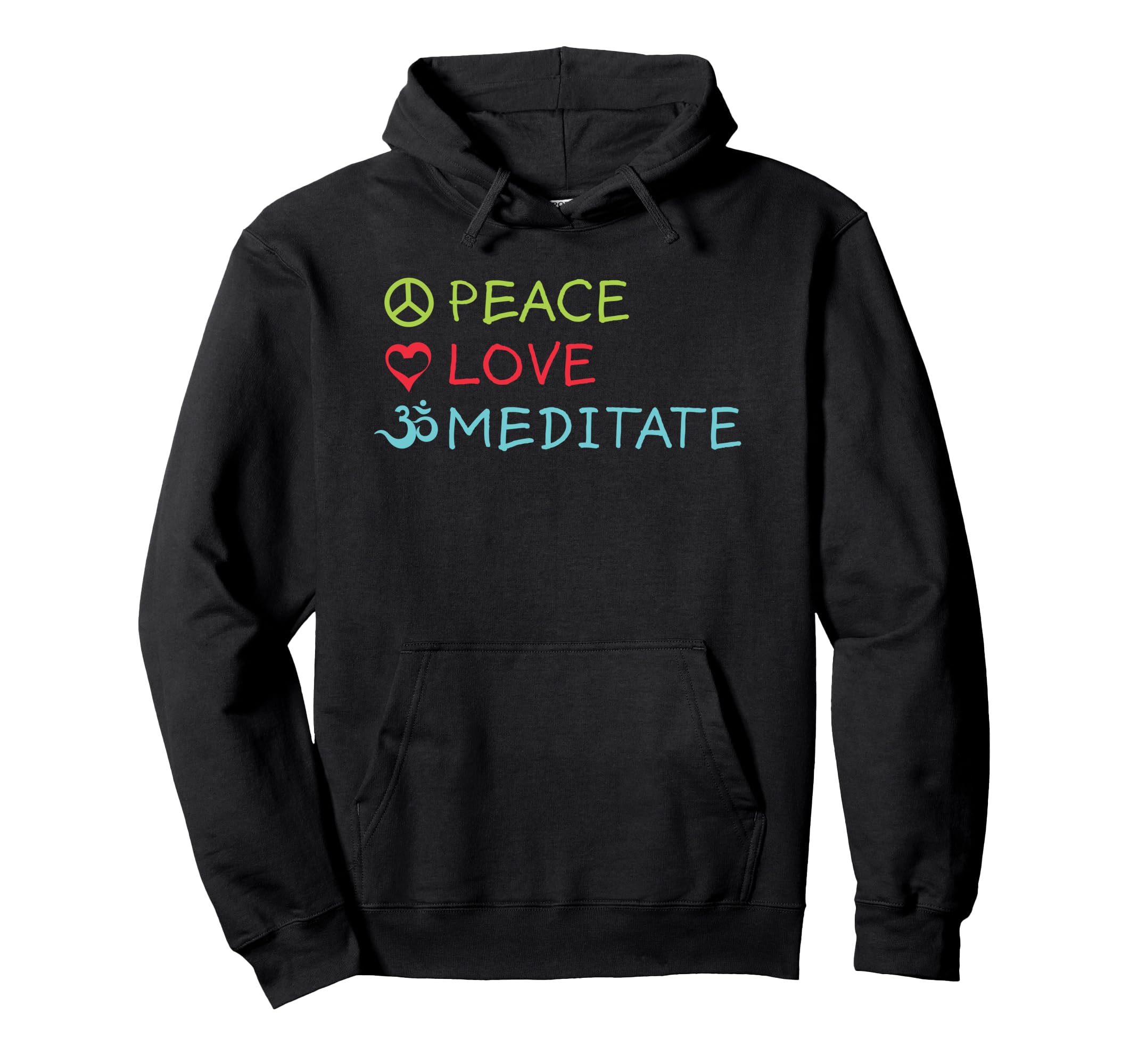 Peace Love Meditate Mindfulness Zen Hoodie - Aesthetic Graphic Unisex - T-Shirt, Sweatshirt, Hoodie