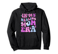 My Healing Mom Era Groovy Mental Hoodie - Novelty Apparel for Adults - T-Shirt, Sweatshirt, Hoodie