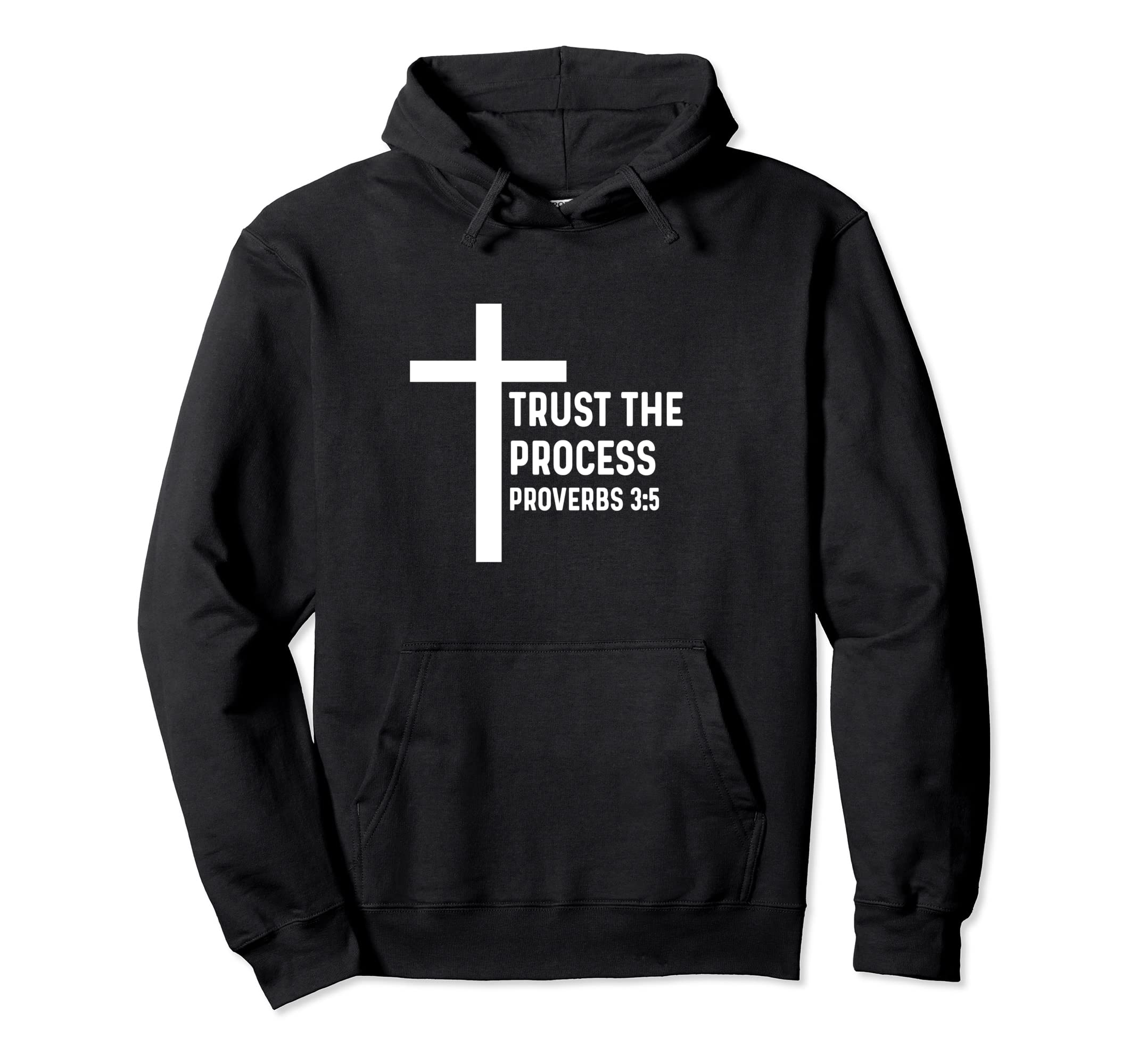 Proverbs 3 5 3 5 God Jesus Religious Hoodie - Casual Everyday Wear Unisex - T-Shirt, Sweatshirt, Hoodie