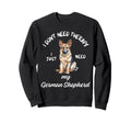 German Shepherd Lover I Just Need Sweatshirt - Trendy Graphic for Adults - T-Shirt, Sweatshirt, Hoodie