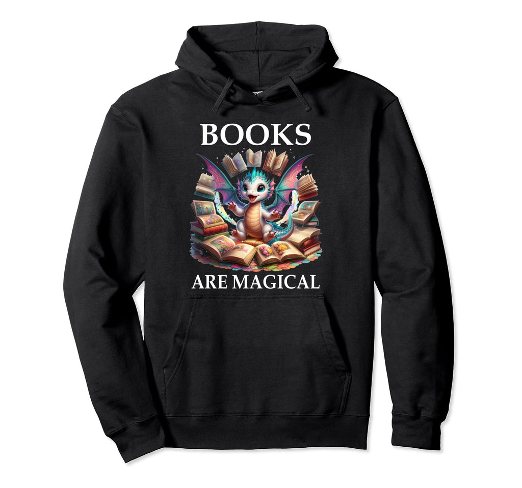 Books Are Magic Book Dragon Reading Hoodie - Graphic Print for Adults - T-Shirt, Sweatshirt, Hoodie