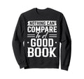 Book Lover Bookworm Storytelling Sweatshirt - Novelty Apparel Men Women - T-Shirt, Sweatshirt, Hoodie
