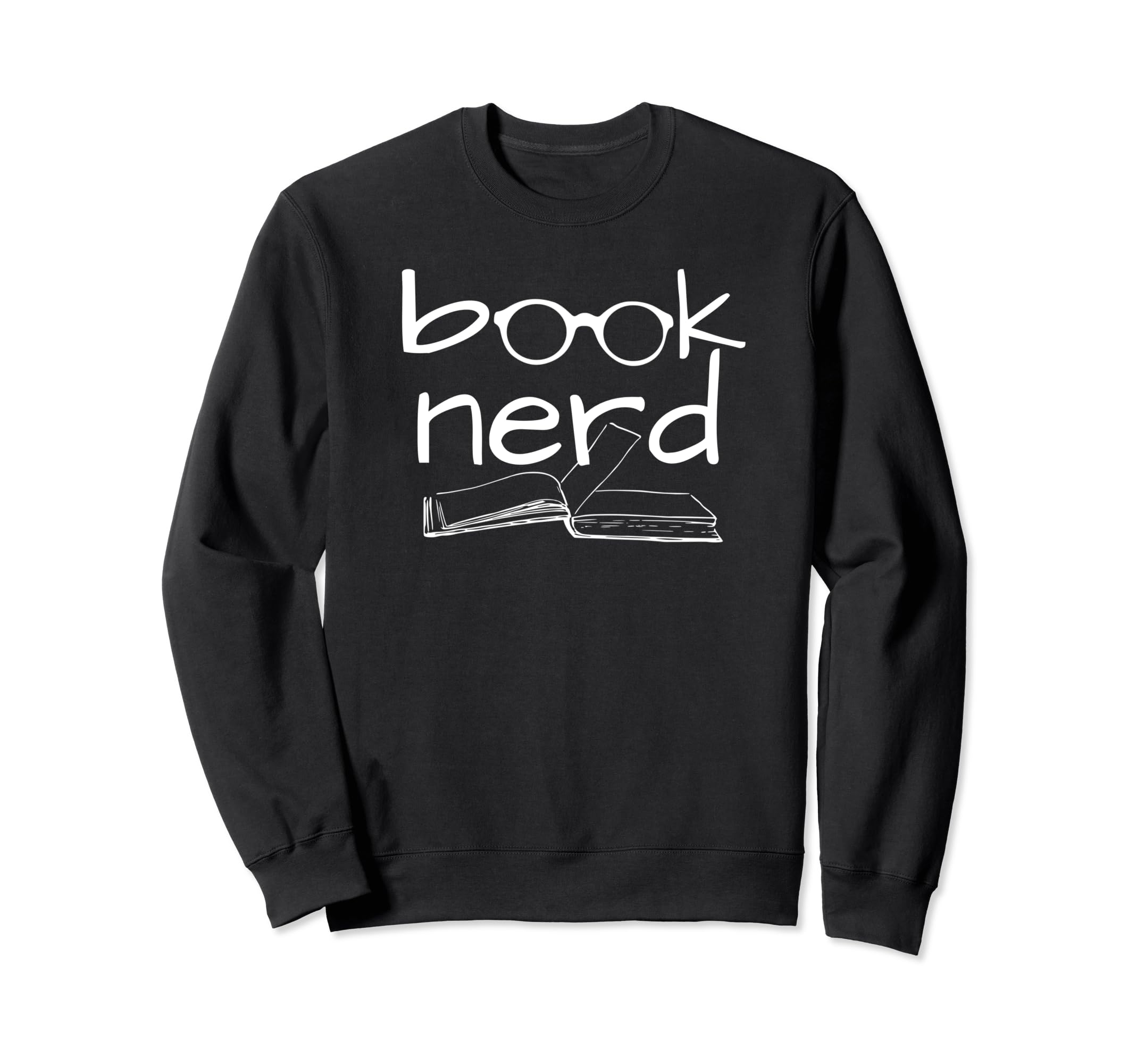 Book Lover Book Nerd Reading Club Sweatshirt - Trendy Graphic for Adults - T-Shirt, Sweatshirt, Hoodie