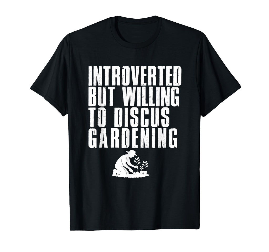 Introverted But Willing To Discuss T-Shirt - Novelty Apparel Unisex - T-Shirt, Sweatshirt, Hoodie