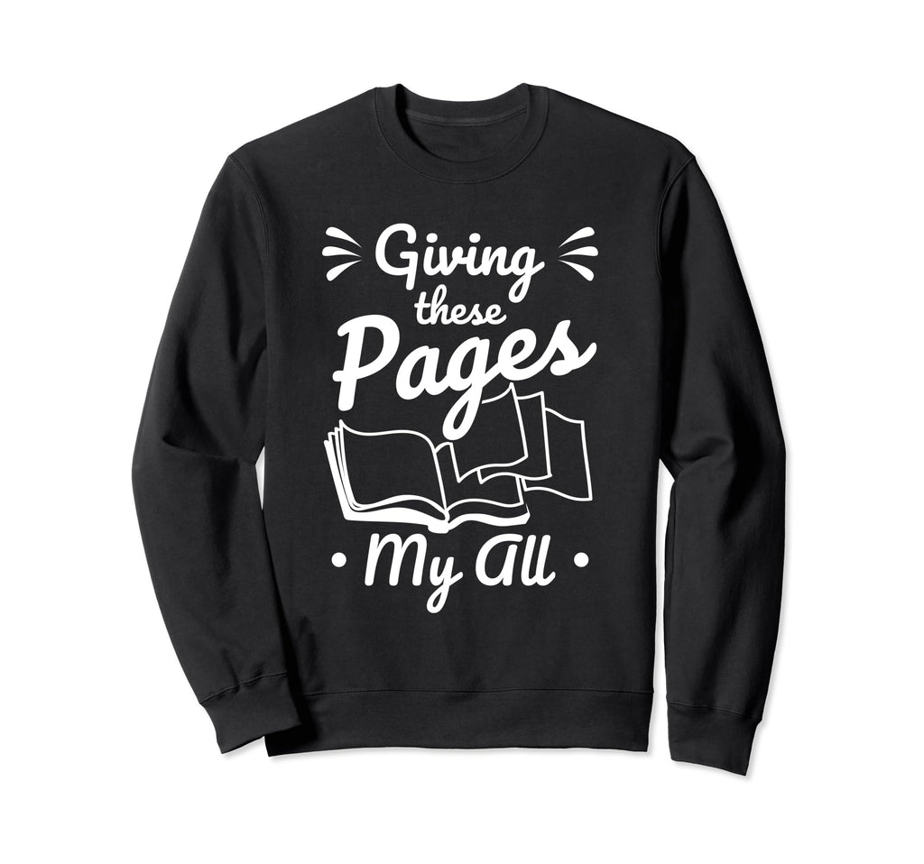Inspirational Literature Students Sweatshirt - Aesthetic Graphic Men Women - T-Shirt, Sweatshirt, Hoodie